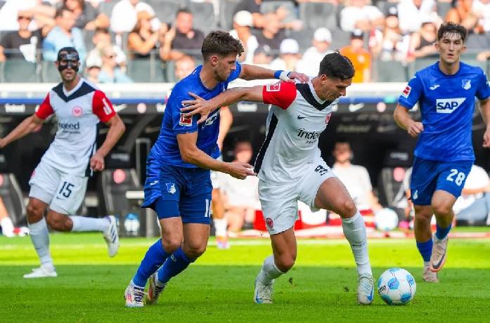 Nhận định, soi k&egrave;o Hoffenheim vs Frankfurt, 20h30 ng&agrave;y 30/8: Đ&ocirc;i c&ocirc;ng hấp dẫn