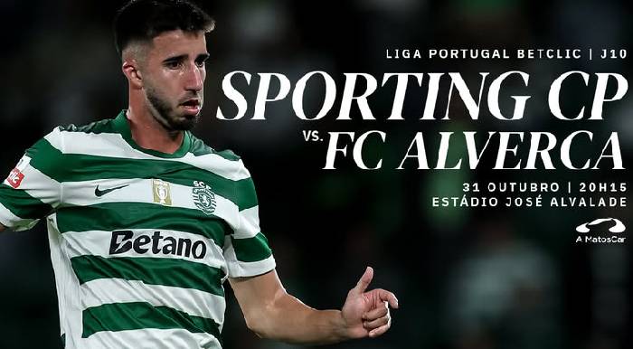 K&egrave;o v&agrave;ng b&oacute;ng đ&aacute; Sporting CP vs Alverca, 03h15 ng&agrave;y 1/11: Tạm l&ecirc;n đỉnh