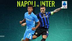 K&egrave;o v&agrave;ng b&oacute;ng đ&aacute; Napoli vs Inter Milan, 00h00 ng&agrave;y 2/3: Kh&oacute; cho Nerazzurri