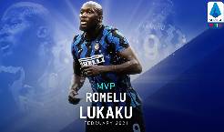 Lukaku gi&agrave;nh giải Cầu thủ xuất sắc nhất Serie A th&aacute;ng 2/2021
