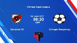 Nhận định, soi k&egrave;o Shenzhen vs Rongcheng, 15h30 ng&agrave;y 4/6