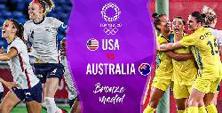 Ph&acirc;n t&iacute;ch k&egrave;o hiệp 1 Nữ Australia vs Nữ Mỹ, 15h ng&agrave;y 5/8