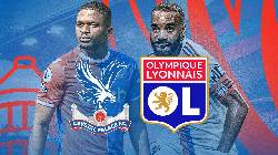 Nhận định, soi k&egrave;o Crystal Palace vs Lyon, 2h30 ng&agrave;y 6/8