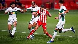 Nhận định, soi k&egrave;o Elche vs Girona, 00h00 ng&agrave;y 7/1