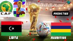 Nhận định, soi k&egrave;o Libya vs Mauritius, 23h00 ng&agrave;y 6/6: Thắng v&igrave; ng&ocirc;i đầu