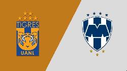Nhận định, soi k&egrave;o Tigres UANL vs Monterrey, 9h ng&agrave;y 9/8