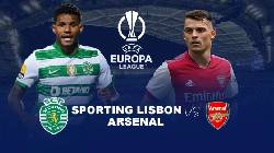 Ph&acirc;n t&iacute;ch k&egrave;o hiệp 1 Sporting Lisbon vs Arsenal, 0h45 ng&agrave;y 10/3