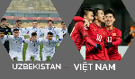 King's Cup lại thay đổi kh&aacute;ch mời, ĐT Việt Nam sẽ gặp Uzbekistan?