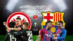 Biến động tỷ lệ k&egrave;o Barcelona vs Eintracht Frankfurt, 2h ng&agrave;y 15/4