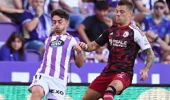 Nhận định, soi k&egrave;o Burgos vs Real Valladolid, 23h30 ng&agrave;y 12/10: Lợi thế s&acirc;n b&atilde;i