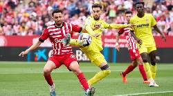 Nhận định, soi k&egrave;o Girona vs Villarreal, 3h00 ng&agrave;y 15/5: Thế thời đ&atilde; kh&aacute;c