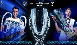 Xem trực tiếp PSG vs Tottenham si&ecirc;u c&uacute;p ch&acirc;u &Acirc;u tr&ecirc;n k&ecirc;nh n&agrave;o, ở đ&acirc;u?