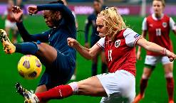 Nhận định, soi k&egrave;o Latvia (W) vs &Aacute;o (W), 21h ng&agrave;y 17/9