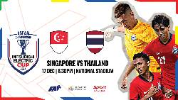 Nhận định, soi k&egrave;o Singapore vs Th&aacute;i Lan, 19h30 ng&agrave;y 17/12: Tin v&agrave;o cửa tr&ecirc;n