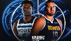 Nhận định b&oacute;ng rổ Denver Nuggets vs Minnesota Timberwolves, 02h30 ng&agrave;y 19/4: Th&agrave;nh bại tại Anthony Edwards