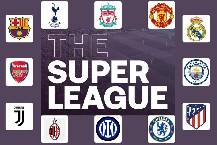 European Super League (ESL) l&agrave; giải đấu như thế n&agrave;o, thể thức thi đấu ra sao?