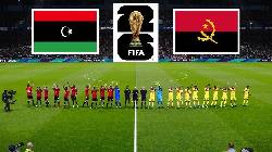 Nhận định, soi k&egrave;o Libya vs Angola, 02h00 ng&agrave;y 21/3: Ưu thế s&acirc;n nh&agrave;