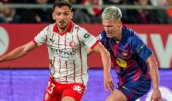 K&egrave;o v&agrave;ng b&oacute;ng đ&aacute; Alaves vs Girona, 03h00 ng&agrave;y 24/2: Kh&aacute;ch tự tin