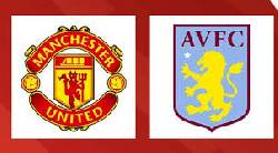 Link xem trực tiếp MU vs Aston Villa, 16h45 ng&agrave;y 23/7