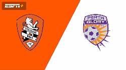 Nhận định, soi k&egrave;o Brisbane Roar vs Perth Glory, 13h ng&agrave;y 26/2