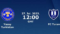 Nhận định, soi k&egrave;o Yassy Turkistan vs Turan Turkistan, 17h ng&agrave;y 27/7