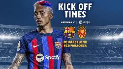 Nhận định, soi k&egrave;o Barcelona vs Mallorca, 00h00 ng&agrave;y 29/5