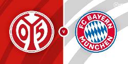 Tỷ lệ k&egrave;o nh&agrave; c&aacute;i Mainz vs Bayern Munich mới nhất, 2h45 ng&agrave;y 2/2