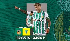 Nhận định, soi k&egrave;o Rio Ave vs Estoril, 1h45 ng&agrave;y 1/2