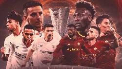 Ph&acirc;n t&iacute;ch bảng vị ch&iacute;nh x&aacute;c Sevilla vs Roma, 02h00 ng&agrave;y 1/6