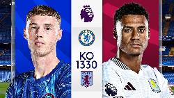 Chuy&ecirc;n gia dự đo&aacute;n Chelsea vs Aston Villa, 20h30 ng&agrave;y 1/12