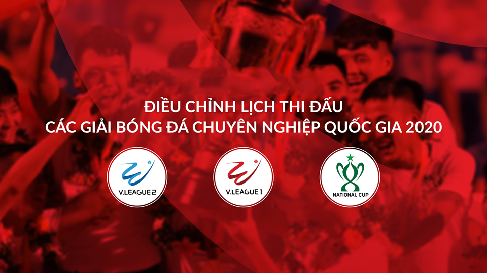 VFF v&agrave; VPF chốt lịch thi đấu V.League, C&uacute;p QG 2020