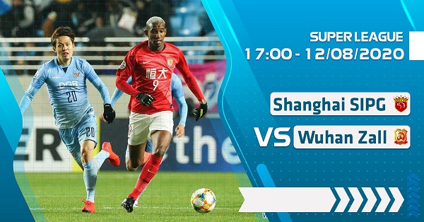 Shanghai SIPG vs Wuhan Zall, 17h00 ng&agrave;y 12/8: Kh&aacute;c biệt đẳng cấp
